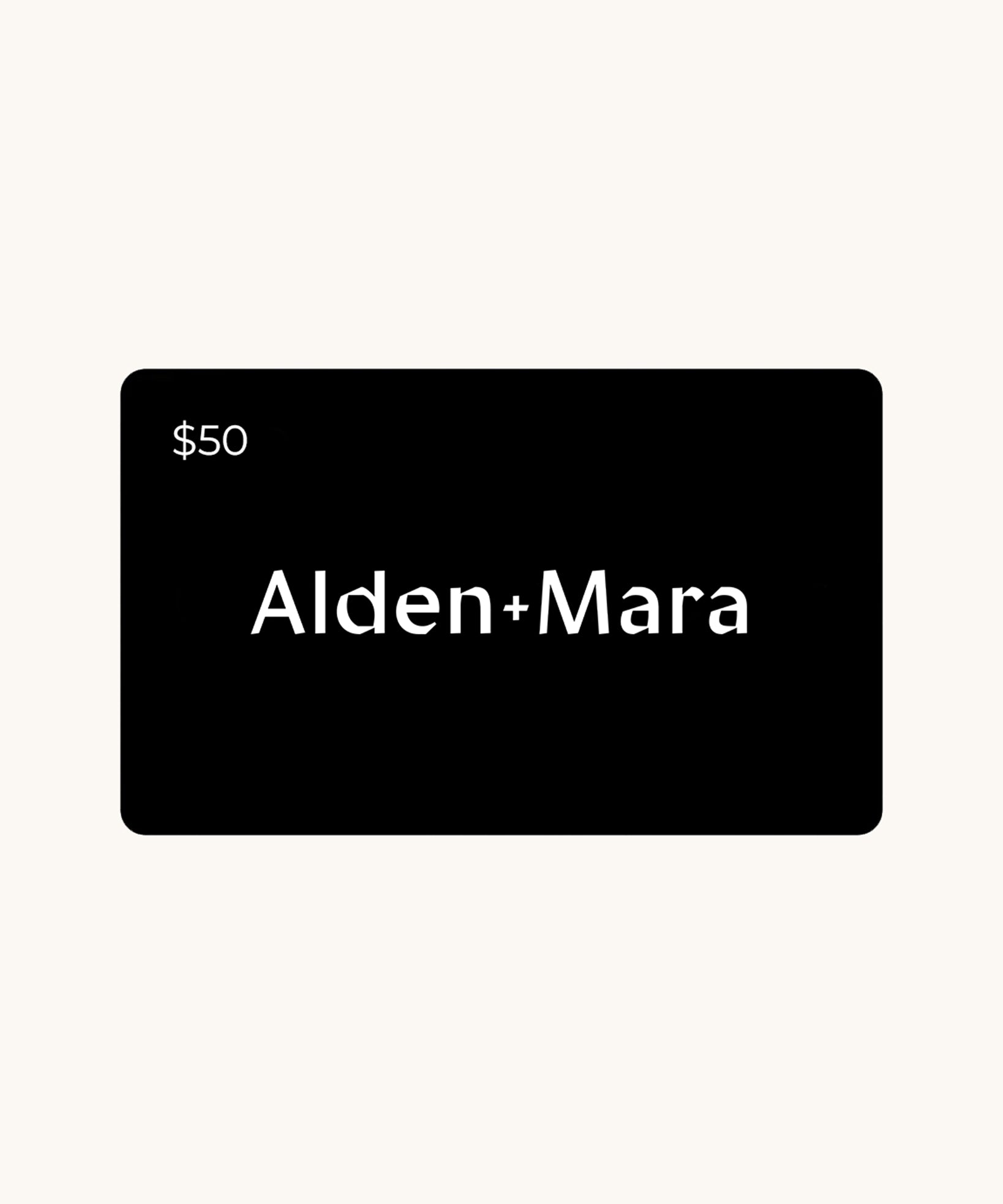 Alden + Mara Gift Card